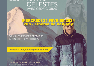 Projection du film « Vers les Monts Célestes » de Cédric GRAS et Aurélie MIQUEL